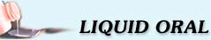 Liquid oral